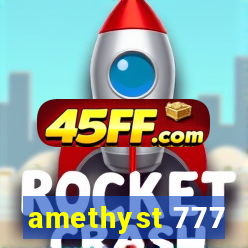 amethyst 777